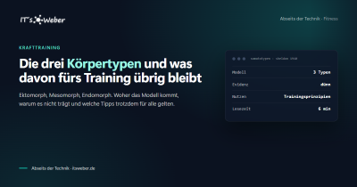 Die drei Körpertypen und was davon fürs Training übrig bleibt